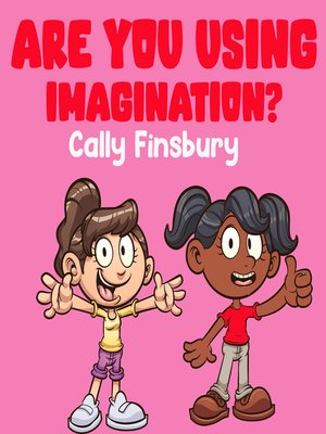 cover image of Are You Using Imagination?